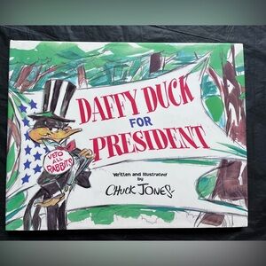 Daffy Duck for President/ oversize children’s oversized, hard covered book